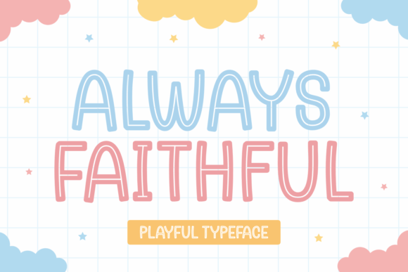 Always Faithful: Dynamic Typography for Bold Branding