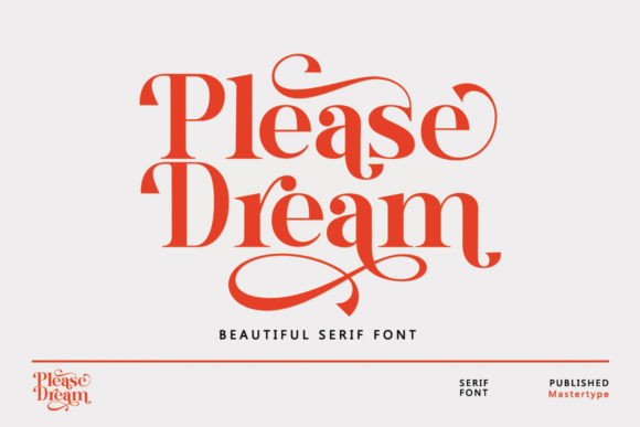 Discover the Versatility of Please Dream Font