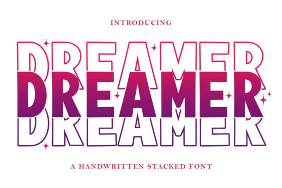 Dreamer Stacked: A Bold Typeface for Modern Design