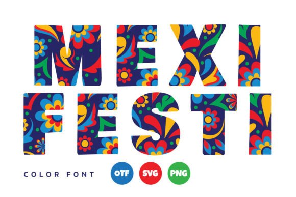 Mexi Festi: A Vibrant Typeface for Festive Design