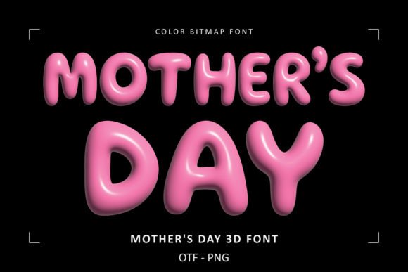 Mothers Day 3D: A Sweet Color Font for Stunning Designs