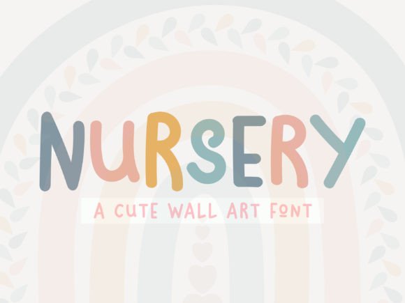 Nursery Font: Whimsical Charm for Modern Design
