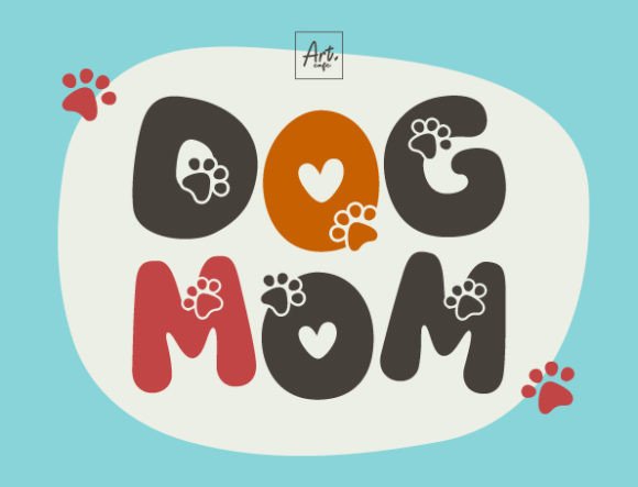 The Dog Mom Font: A Designer's Guide to Pet-Centric Typography
